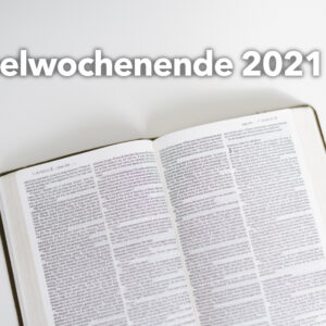 Bibelwochenende I 5. Vortrag: Vaterunser – Siegfried Wiebe